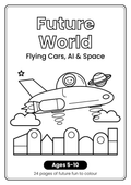 Future World Colouring Book - Ages 5-10 | Printable PDF